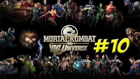 Mortal Kombat Vs DC! Story Mode Part 10: DC Side - YoVideogames