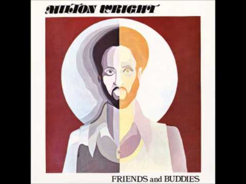 MILTON WRIGHT   GET NO LOVIN TONIGHT