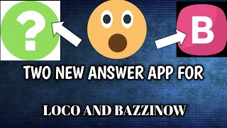 2 New Answer App For Loco And Bb || Loco Answer Hack || How To Get Loco Answer || screenshot 2