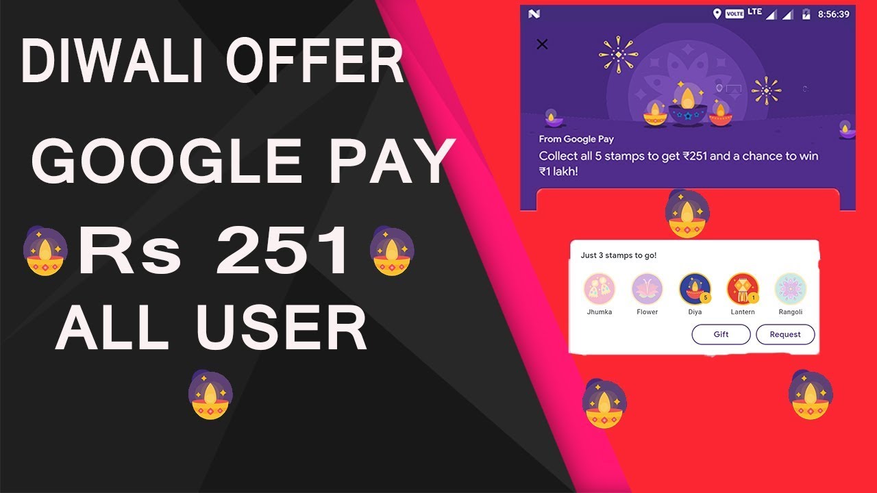 Google Pay Diwali Offer 2019,Google Pay 251 All user Diwali Offer