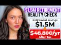 The Stark Reality of What a $1.5M Retirement Looks Like in 2026