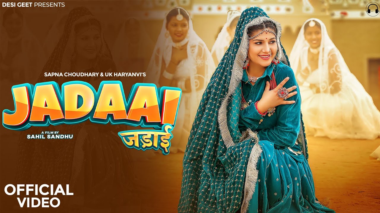 Jadaai Official Video  Sapna Choudhary  UK Haryanvi  New Haryanvi Song 2024