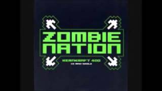 Zombie Nation - Kernkraft 400 (Sport Chant Stadium Remix)