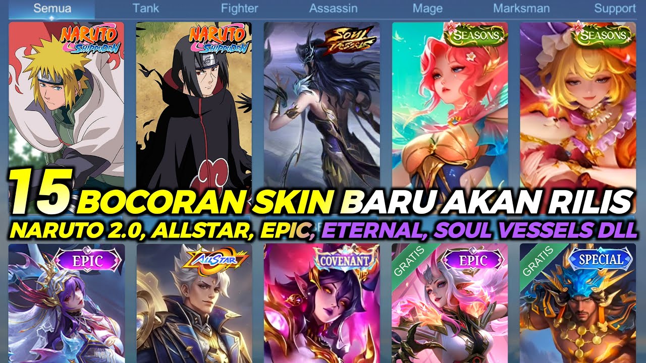 JADWAL RILIS 15 SKIN BARU !! NARUTO 2.0, SOUL VESSELS 3.0, ETERNAL SEASONS, ALLSTAR, EXORCIST, EPIC