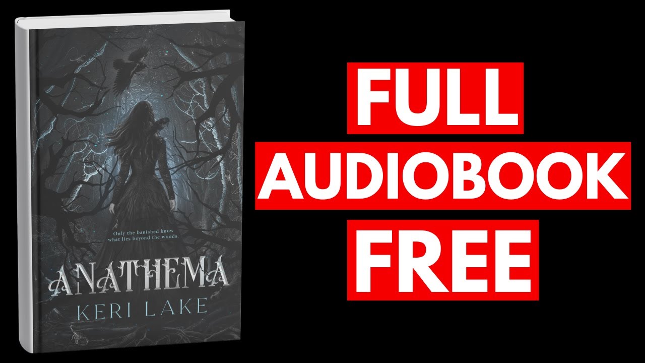 Anathema by Keri Lake [Full Audiobook Free]