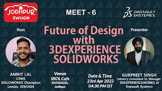 Future of Design With 3DEXPERIENCE SOLIDWORKS