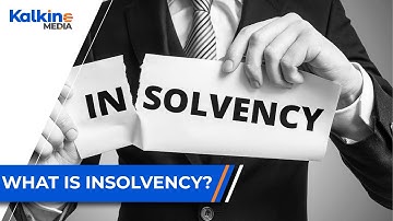 What is insolvency?