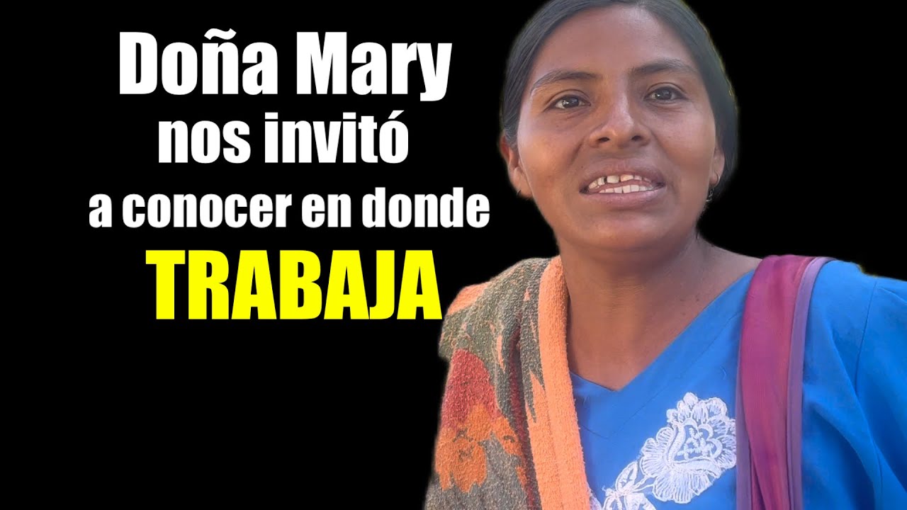 Criticaban a doña Mary porque no trabajaba y hoy IREMOS A CONOCER SU