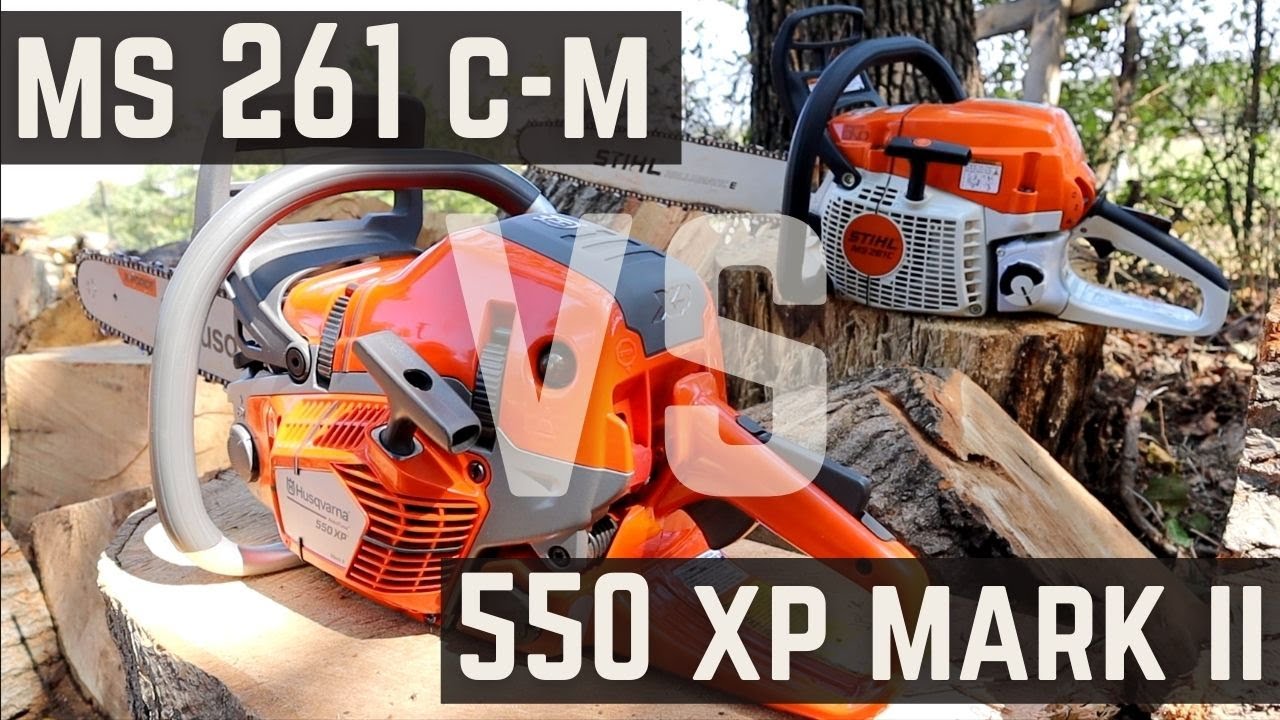 Stihl MS 261 CM vs Husqvarna 550 xp Mark 2 - Pro Chainsaw Comparison -  YouTube
