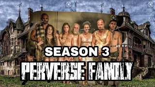 Perverse Family Season 3 😱 | Mas Brutal Pa Sa Season 1 & 2 | Nakakadiri Nakakasuka | Rated SPG
