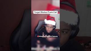 Target Worker Prank Call