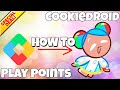 CROB HOW TO - COOKIEDROID FROM PLAY POINTS - CookieRun Ovenbreak