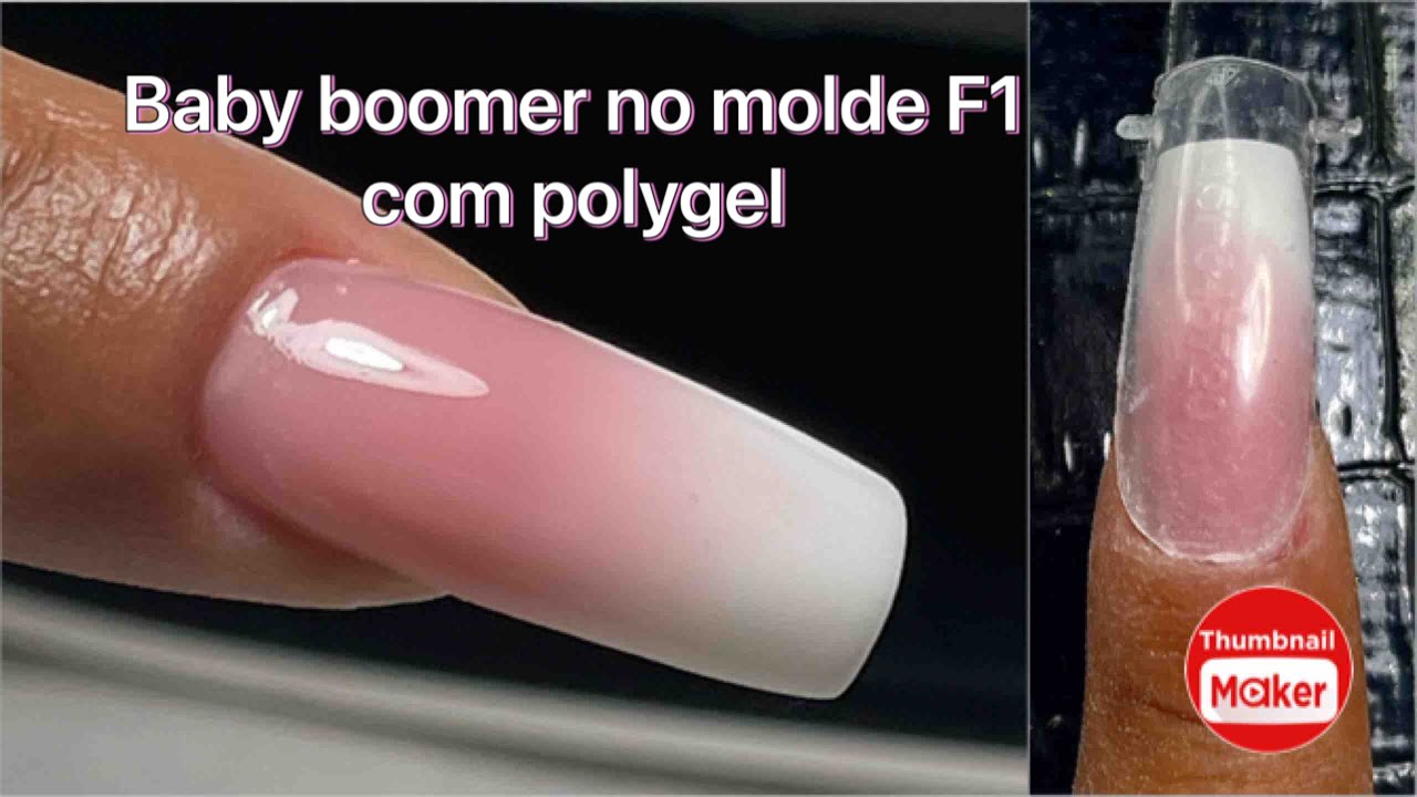 Baby boomer no molde f 1 com polygel