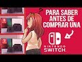 Cosas para saber antes de adquirir una Nintendo Switch