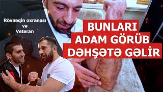 Bu adamların dəyişiminə inanmayacaqsınız / Rövnəqin oxransı