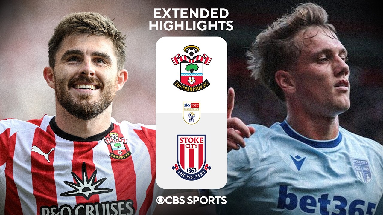 Southampton vs. Stoke City Extended Highlights | EFL Championship | CBS Sports Golazo