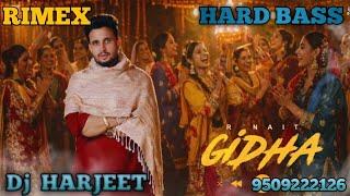 Download Lagu Gidha r nait rimex song | gidda tere lai  rimex hard bass || new punjabi song | dj harjeet  MP3