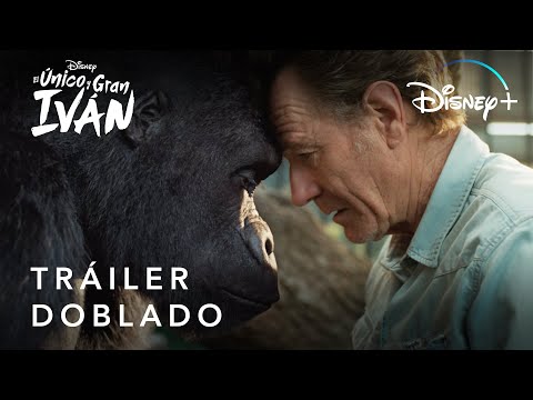 El Único y Gran Iván | Tráiler Oficial Doblado | Disney+