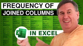 Excel Frequency Of Combination Of Two Columns - Episode 2420