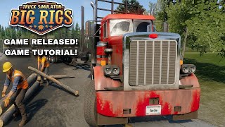 Truck Simulator Big Rigs Tutorial - How To Play The Game The Basics
