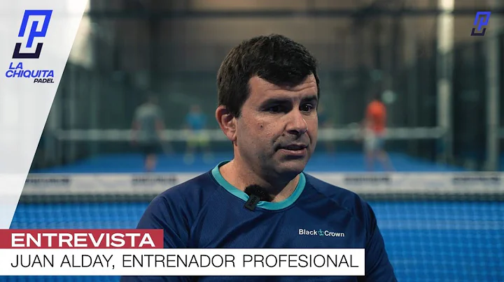 Entrevista a Juan Alday, entrenador profesional de...