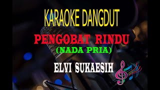 Karaoke Pengobat Rindu Nada Pria - Elvi Sukaesih (Karaoke Dangdut Tanpa Vocal)