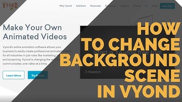 HOW TO CHANGE BACKGROUND SCENE IN VYOND