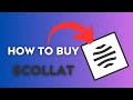 How To BUY $COLLAT - Collaterize TOKEN CRYPTO COIN