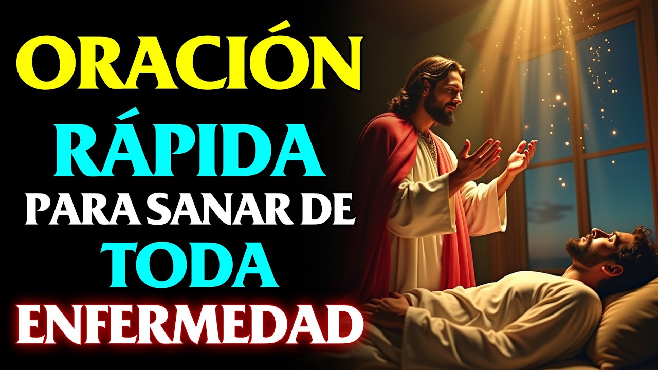 Esta es la Oración Poderosa que Cura cualquier Enfermedad - Oración Revelada por Jesús