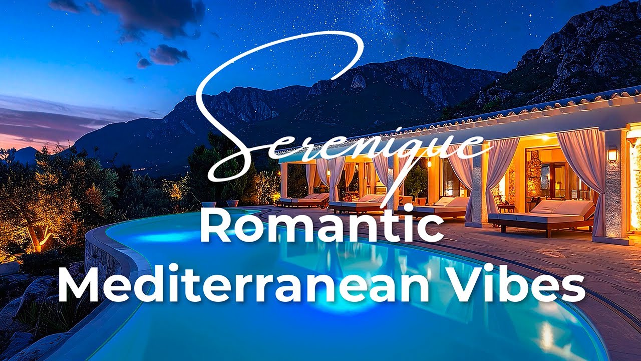 Romantic Mediterranean Chillout at a Luxury Pool at Night, Calm Melodic Lounge Music