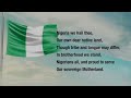 Nigeria National Anthem Lyrics Video