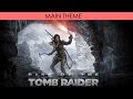 Main Theme Music Rise Of The Tomb Raider Official Soundtrack mp3