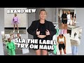 Tout nouveau sla le label essayez on haul  premier regard et nouvelles couleurs