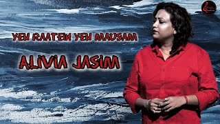 Yeh Raatein Yeh Mausam | Alivia Jasim | Cover | Dilli Ka Thug | Hindi Song