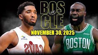 Cleveland Cavaliers Vs Boston Celtics Full Game Highlights - November 30, 2025 Nba Season