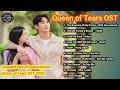 Queen of Tears OST | Greatest Hits of Drama Korea "Queen of Tears" OST 2024 | Best Songs Playlist