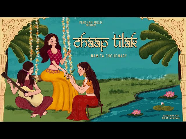 Chaap Tilak - Namita Choudhary | Sufi Music 2020 class=