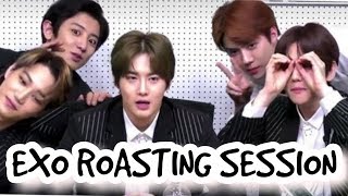 EXO ROASTING EACH OTHER