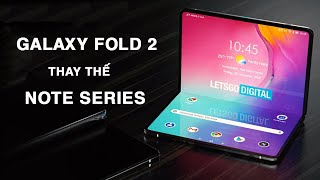 Galaxy Fold 2: Sự thay thế tuyệt vời cho dòng Note 20