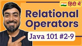 Relational Operators in Java | Hindi | Java 101 [2-9]