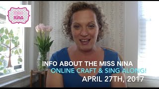Children's Songs & Craft: Miss Nina Online Sing & Craft Along Info