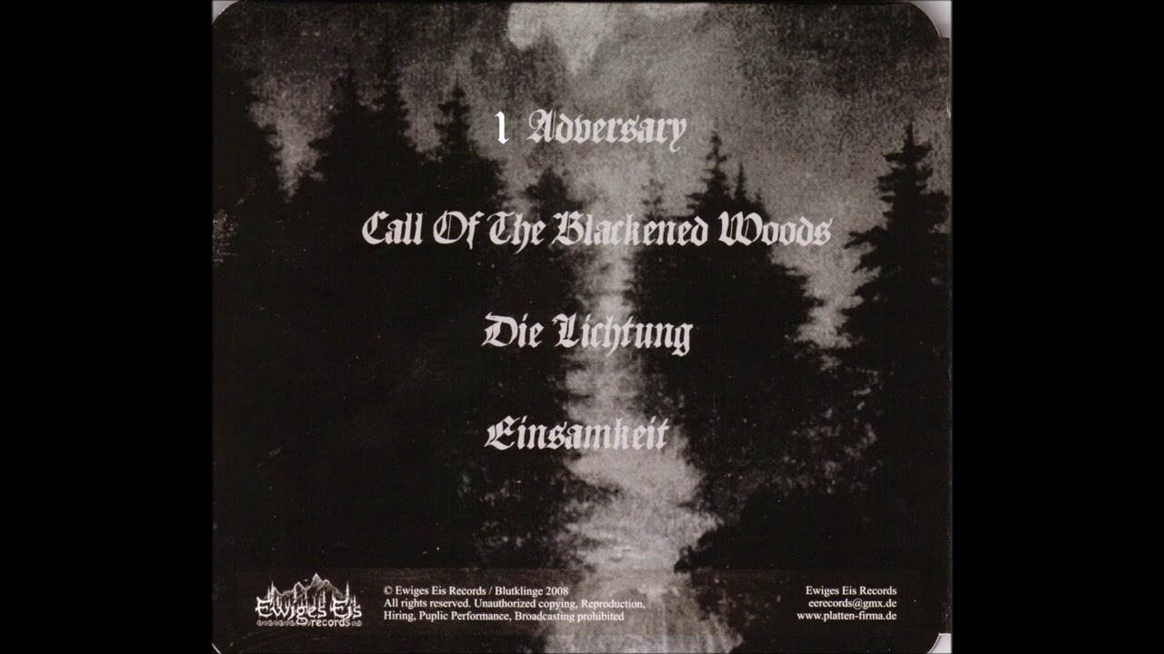 Blutklinge - Call of the Blackened Woods - FULL EP - Black Metal - Germany