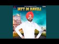 Jatt di haveli