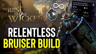 No Rest For The Wicked - Aggressive BRUISER Build Guide\/Showcase