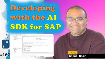 #162 - The one with Developing with the AI SDK for SAP (Gopal Nair) | SAP on Azure Video Podcast