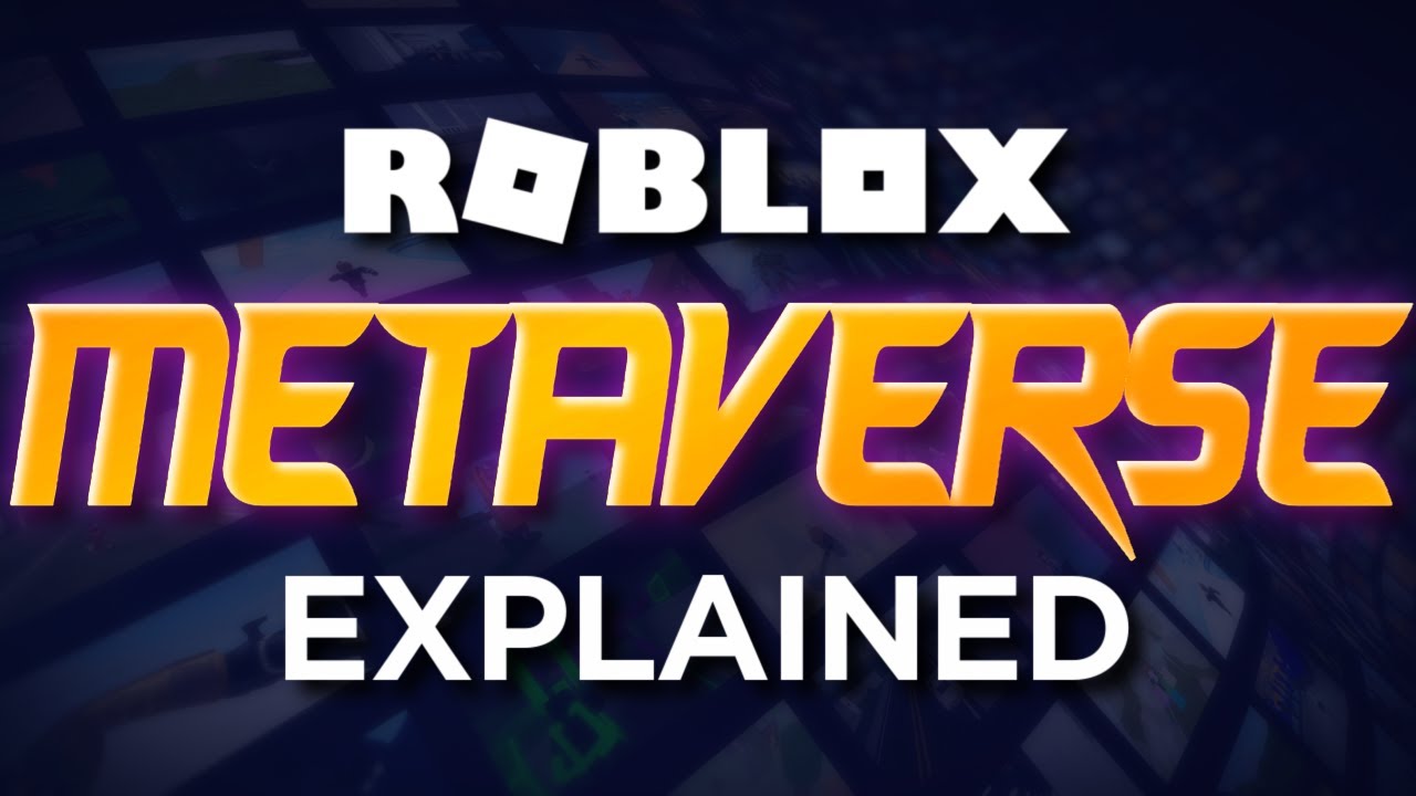 What is the Roblox Metaverse? - YouTube