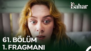 Bahar 61. Bölüm Fragmanı