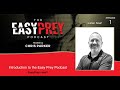 Easy prey podcast introduction