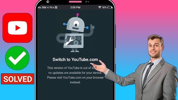 How To Fix This Version of YouTube is out of Date Problem 2025
