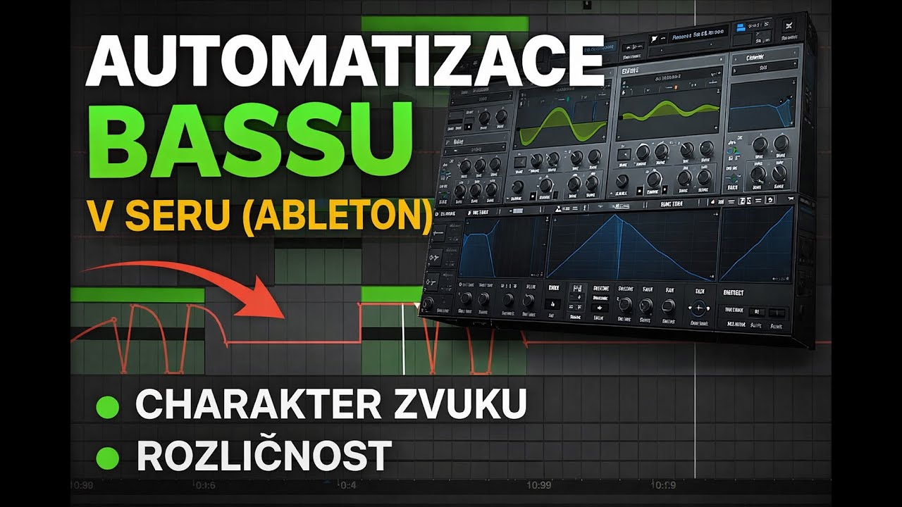 Serum + Automatizace v Abletonu pro charakter a rozličnost